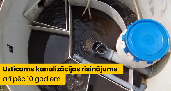 AUGUST bioloģiskās notekūdeņu attīrīšanas iekārtas – uzticams risinājums arī pēc 10 gadiem