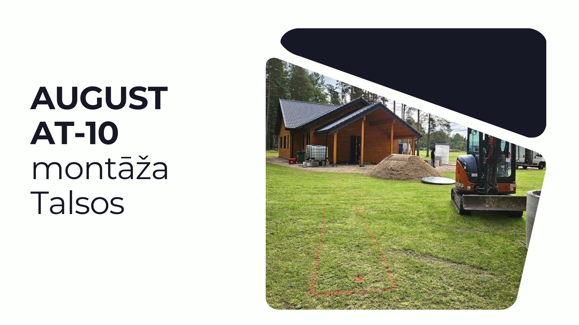 AUGUST AT-10 montāža Talsos